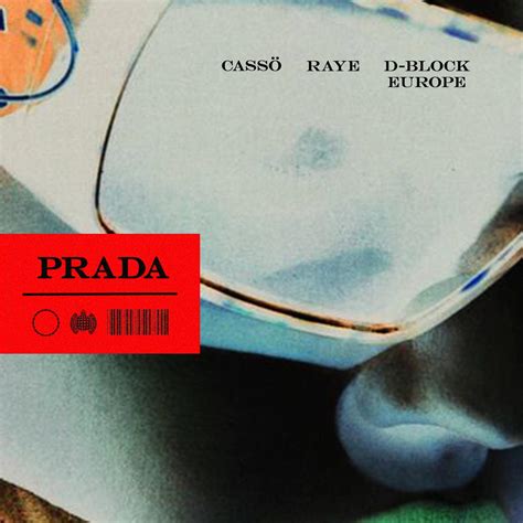 prada casso text|cassö, RAYE & D.